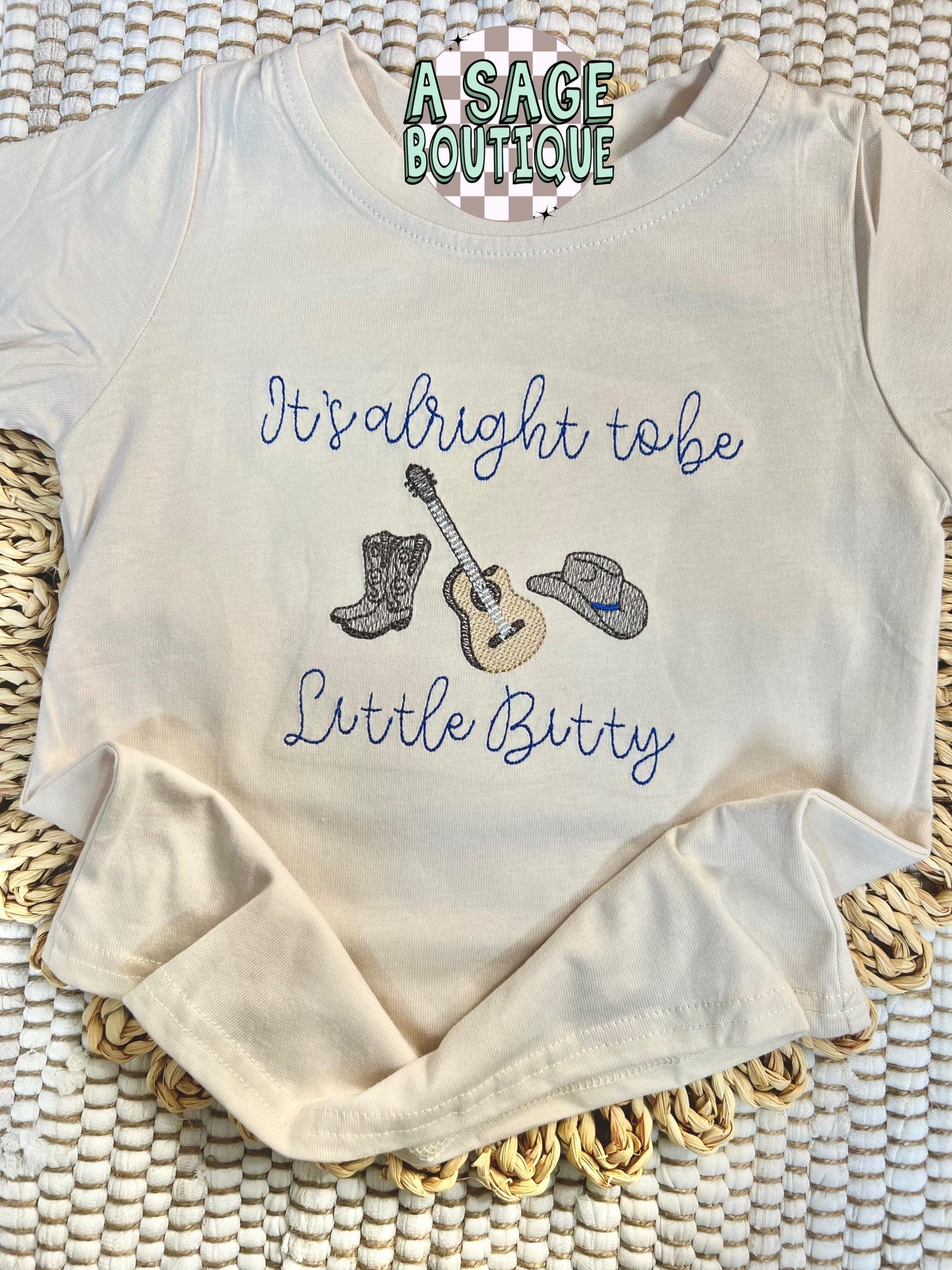 It’s alright to be Little Bitty - country song - Alan Jackson - western - cowboy - embroidered t shirt - kids bubble romper - embroidery -