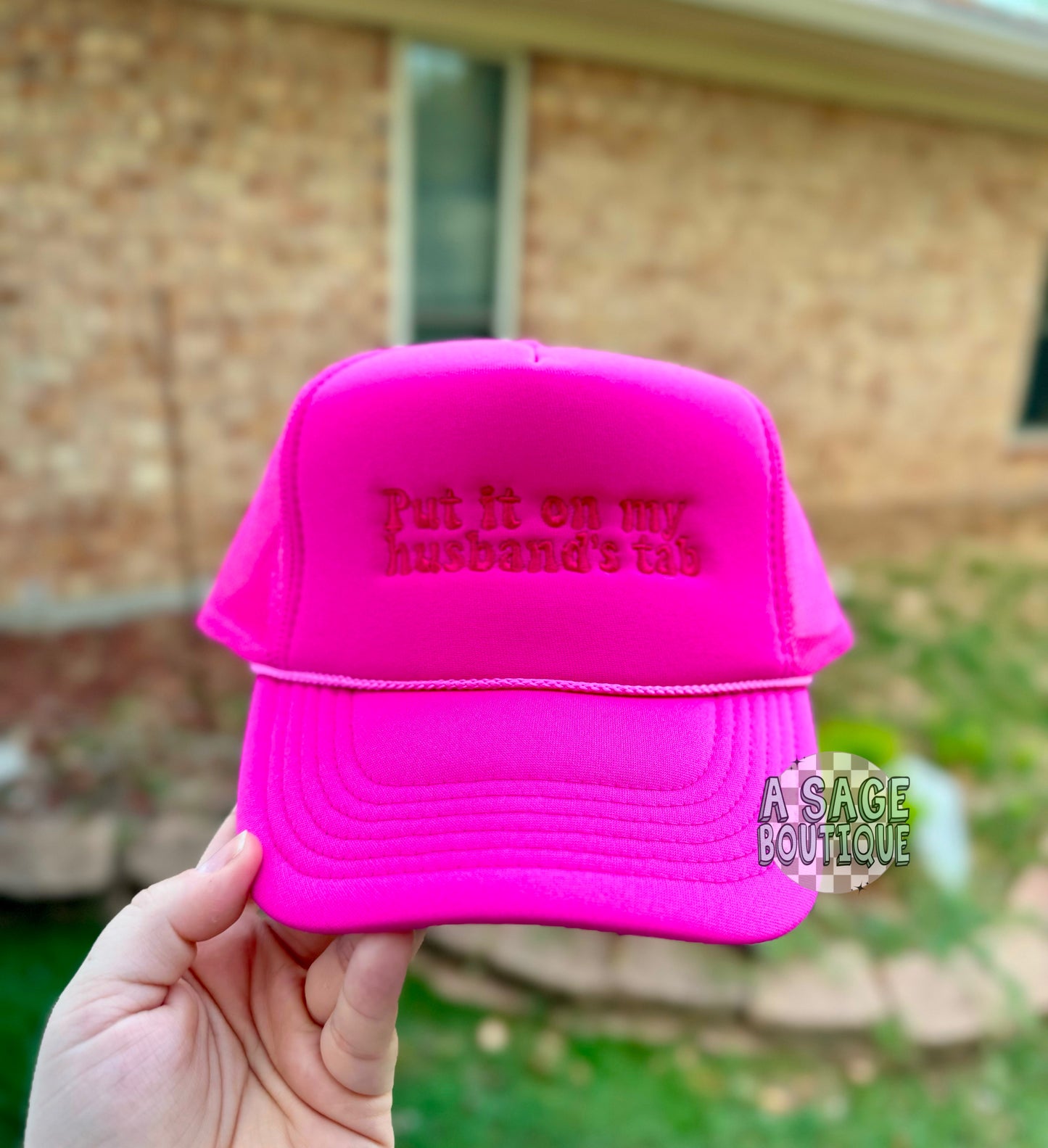 Put it on my __ tab / foam trucker hat