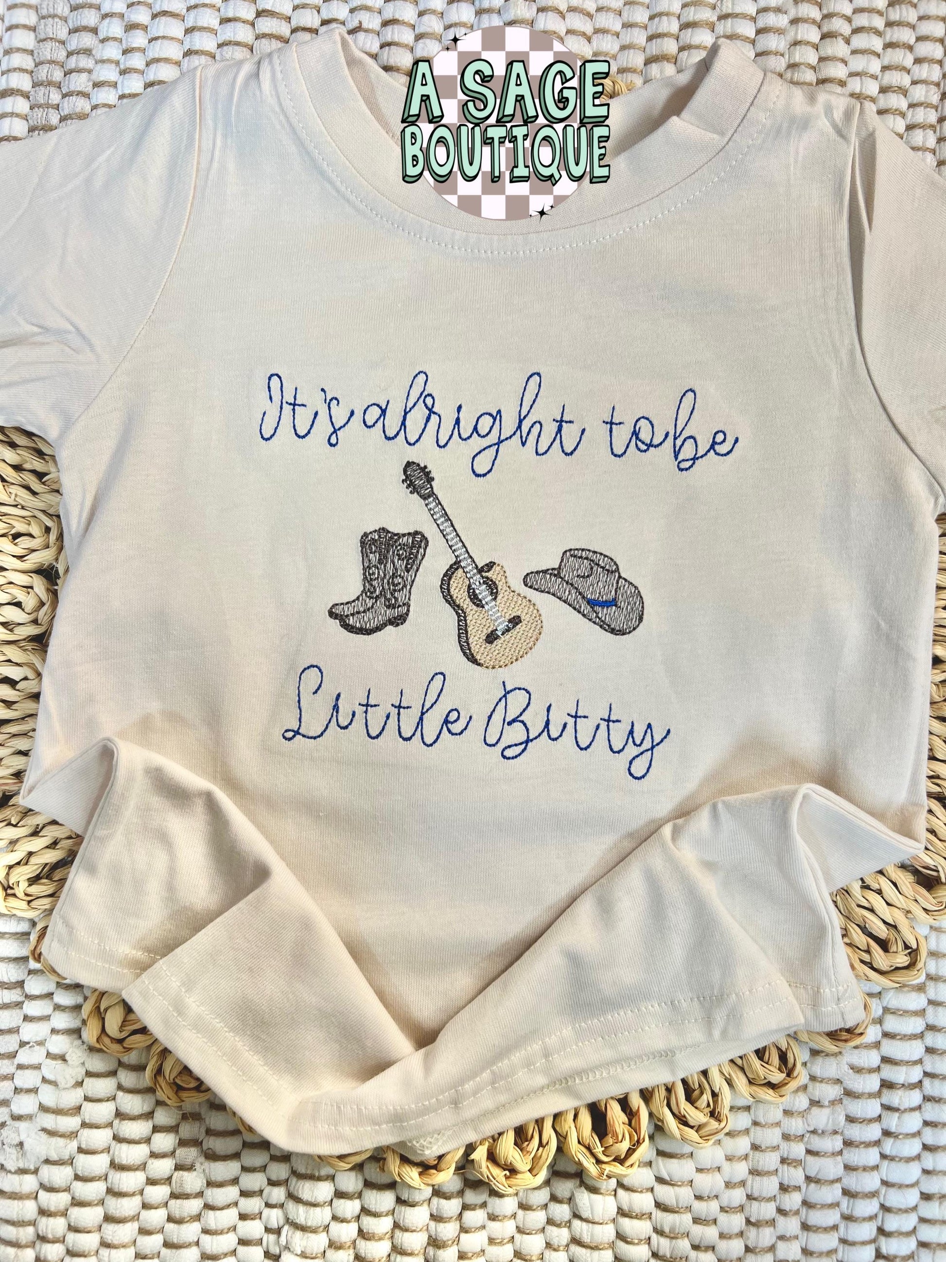 It’s alright to be Little Bitty - country song - Alan Jackson - western - cowboy - embroidered t shirt - kids bubble romper - embroidery -
