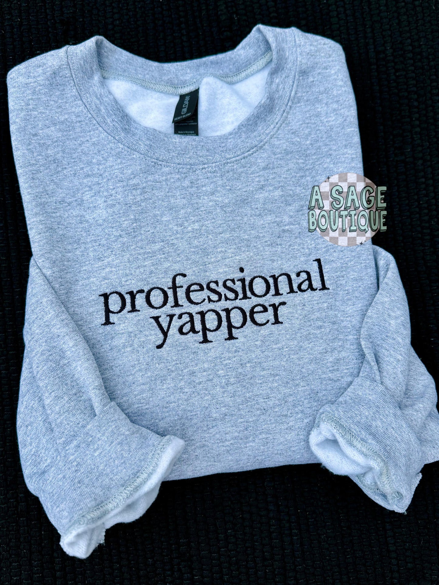 Professional yapper - embroidered - overthinking- overthinker - mom life - mama - yap - I’m just a girl - stimulated- talker - talk - gossip